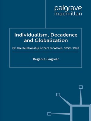 cover image of Individualism, Decadence and Globalization